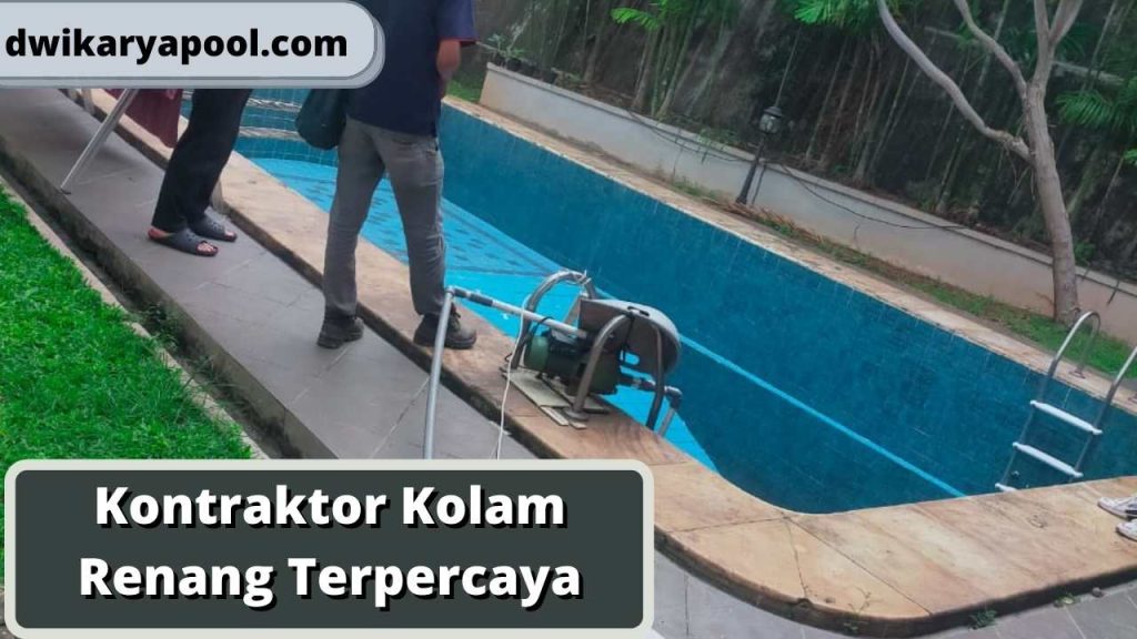 Kontraktor Kolam Renang Terpercaya