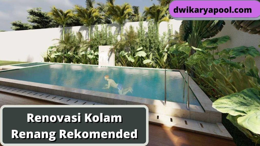 Renovasi Kolam Renang Rekomended