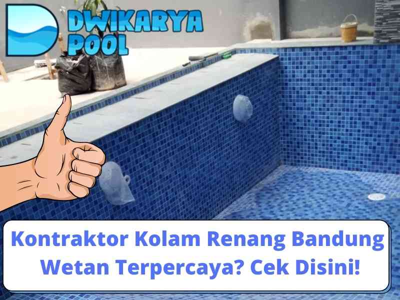 pembuatan kolam renang di bandung wetan