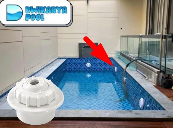 Apa Itu Inlet Fitting Kolam Renang? Ini Penjelasannya!